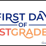 First Day Of 1st Grade Sign