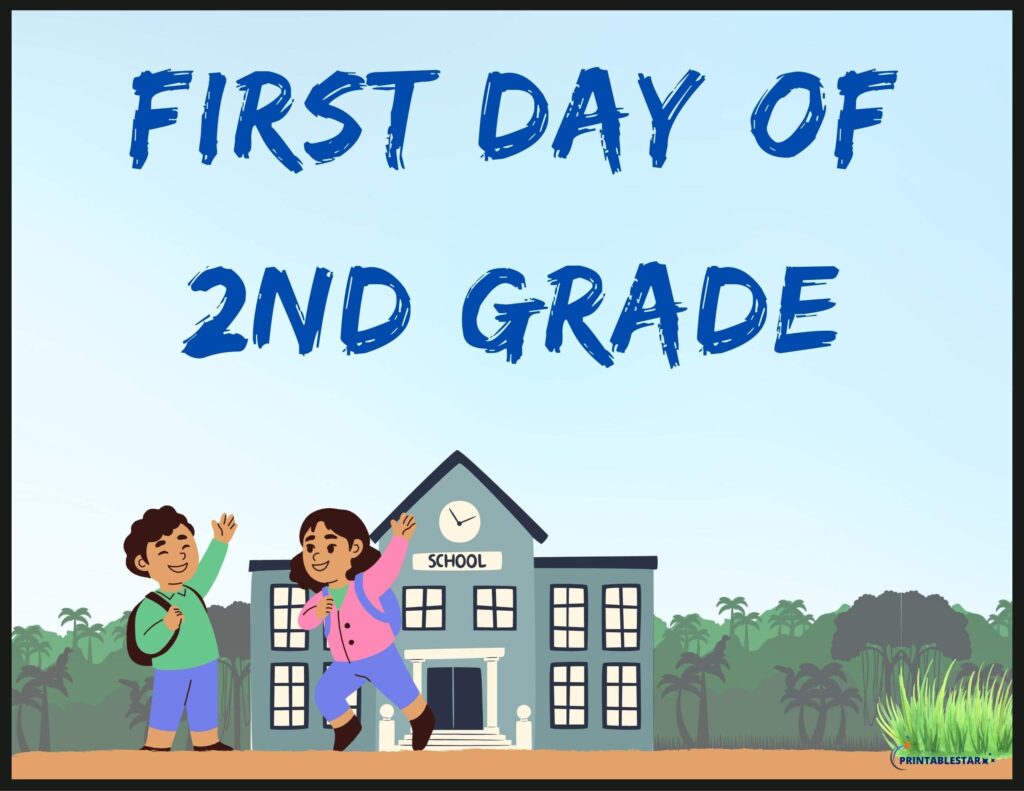 First Day Of 2nd Grade Sign