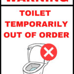 Toilet Temporarily Out Of Order Sign