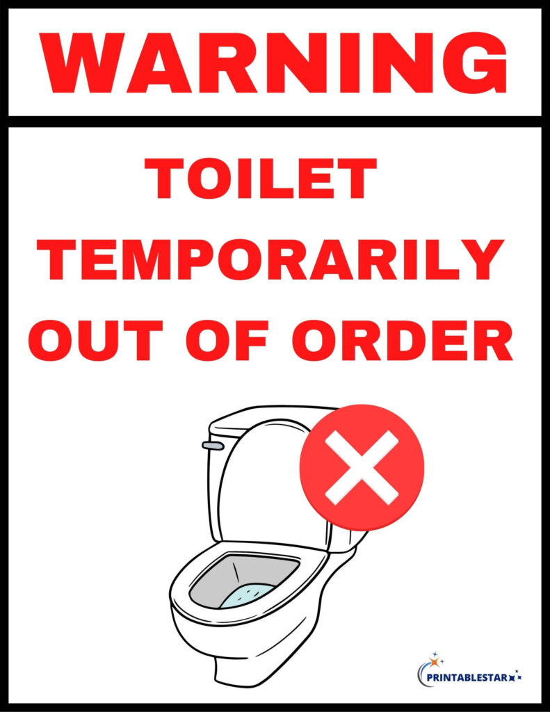 Toilet Temporarily Out Of Order Sign