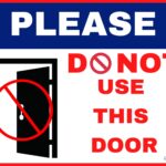 Please Do Not Use This Door Sign