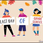 Last Day Of Grade School Sign
