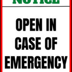 Open In Case Of Emergency Sign