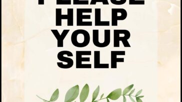 Please Help Yourself Sign Printable Template