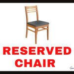 Reserved Chair Sign