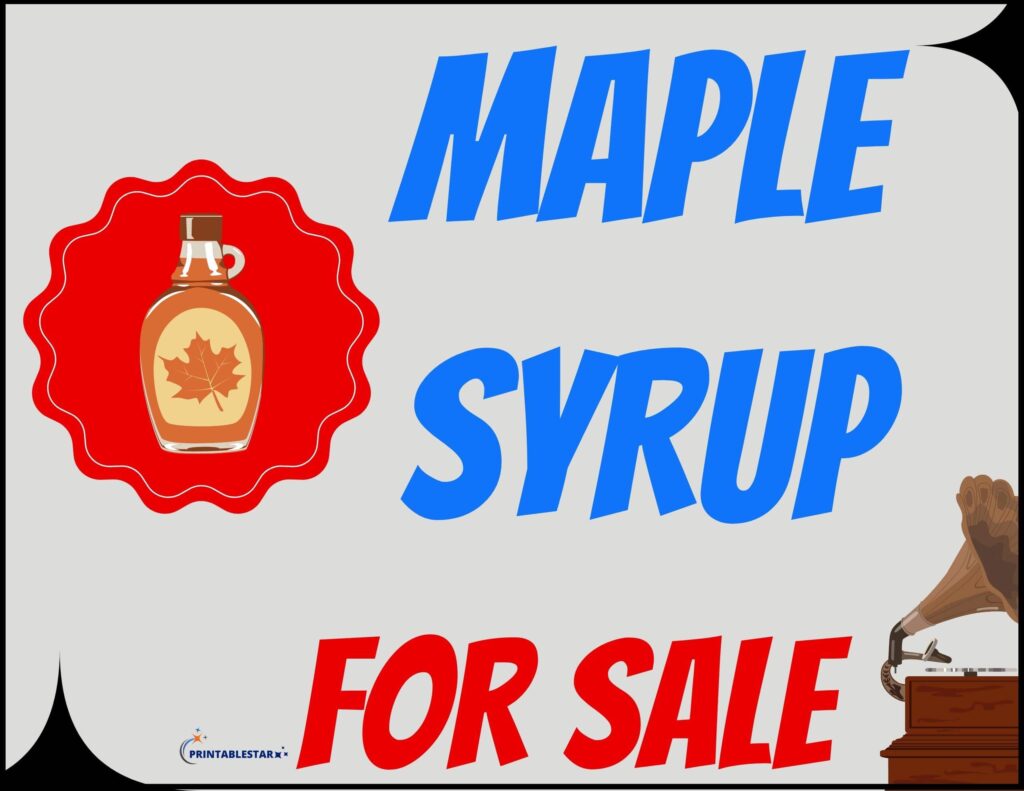 Maple Syrup For Sale Sign