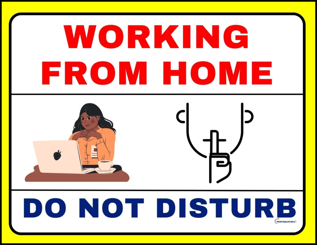 Working From Home Do Not Disturb Sign