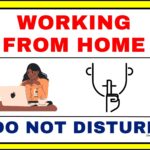 Working From Home Do Not Disturb Sign
